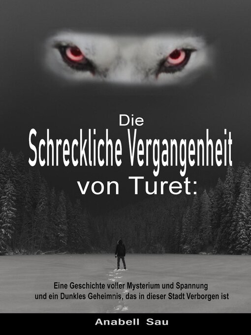 Title details for Die Schreckliche Vergangenheit von Turet by Anabell Sau - Available